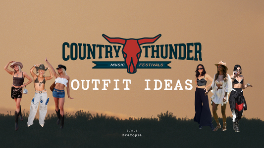 Country Thunder Music Festival Outfit Ideas