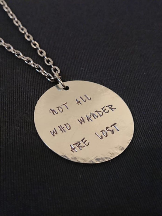 Ninestyles - Not All Who Wander Are Lost Necklace (Circle)